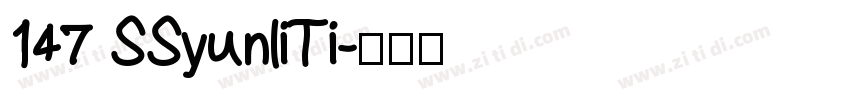 147 SSyunliTi字体转换